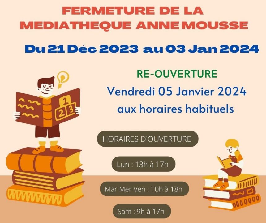 Fermeture de la Médiathèque Anne Mousse de Sainte-Marie