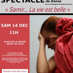 SPECTACLE DE DANSE « Samir… la vie est belle »