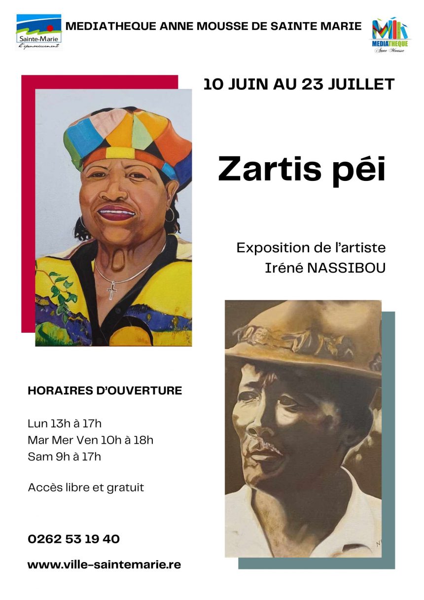 Exposition : Zartis Péi de NASSIBOU Iréné – 10 Juin au 23 Juillet