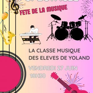 SPECTACLE DE LA CLASSE MUSIQUE DE YOLAND – 27 JUIN
