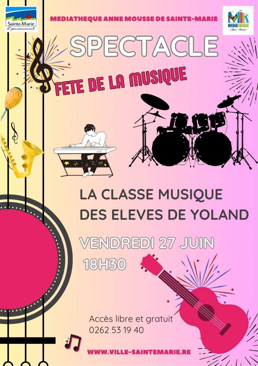 SPECTACLE DE LA CLASSE MUSIQUE DE YOLAND – 27 JUIN