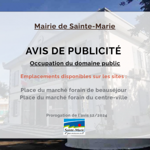 Prorogation de l’avis de publicité n°12/2024 en vue de l’exploitation d’emplacements place marché forain du Centre-ville et de Beauséjour
