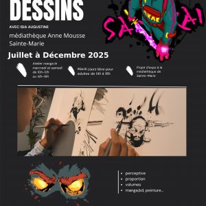 ATELIERS DESSINS MANGA AVEC ISIA AUGUSTINE – JUILLET A DECEMBRE 2025
