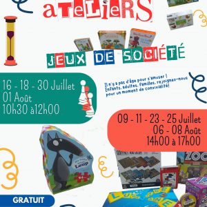 Ateliers jeux de société – Juillet / Août