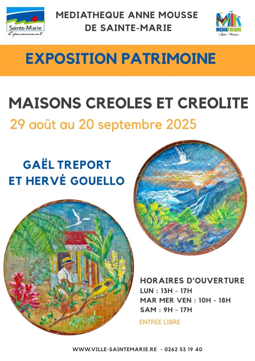 Exposition patrimoine : maisons créoles et créolité – 29 août au 20 septembre 2025